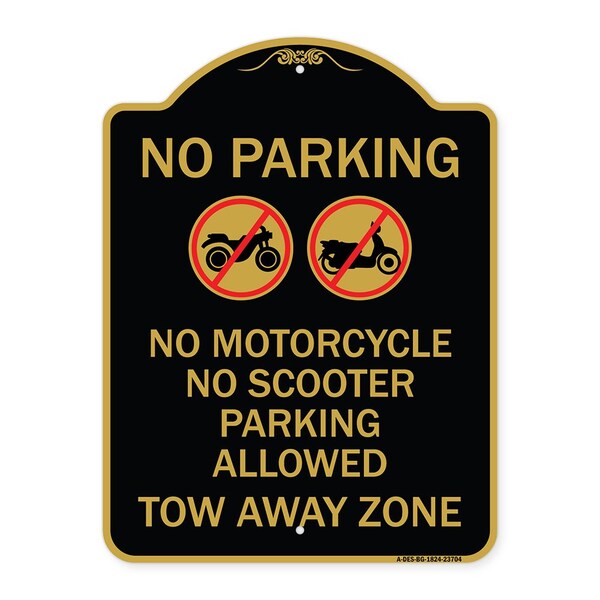 Signmission No Parking No Motorcycle No Scooter Parking Allowed Tow Away Zone With Graphic, A-DES-BG-1824-23704 A-DES-BG-1824-23704 - main